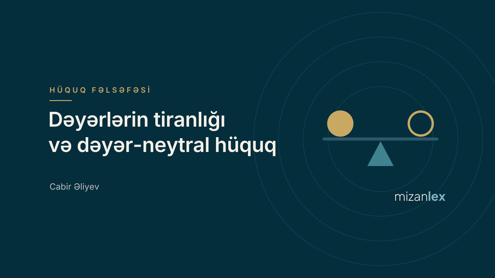 Dəyərlərin tiranlığı: Əhvəni şər olaraq dəyər-neytral normativizm
